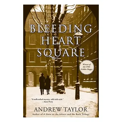 "Bleeding Heart Square" - "" ("Taylor Andrew")(Paperback)