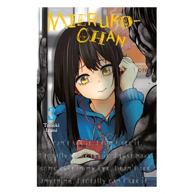 "Mieruko-Chan, Vol. 3" - "" ("Izumi Tomoki")(Paperback)