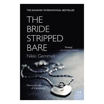 "The Bride Stripped Bare" - "" ("Gemmell Nikki")(Paperback)