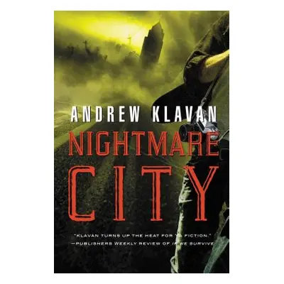 "Nightmare City" - "" ("Klavan Andrew")(Paperback)