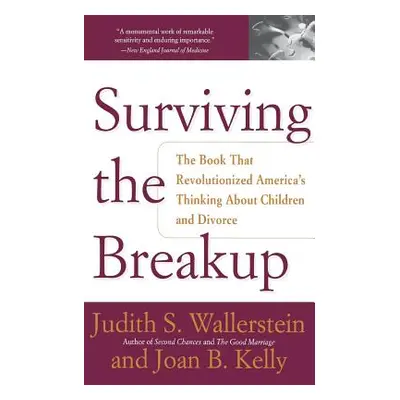 "Surviving the Breakup: How Children and Parents Cope with Divorce" - "" ("Wallerstein Judith S.