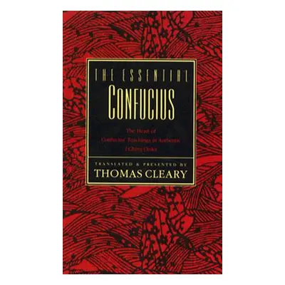 "The Essential Confucius" - "" ("Cleary Thomas")(Paperback)