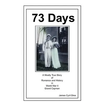 "73 Days" - "" ("Dina James Cyril")(Paperback)