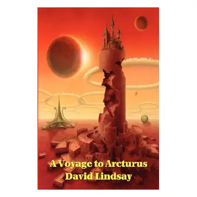 "A Voyage to Arcturus" - "" ("Lindsay David")(Paperback)