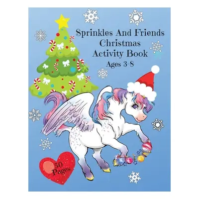 "Sprinkles and Friends Christmas Activity Book" - "" ("Watson Corinda")(Paperback)