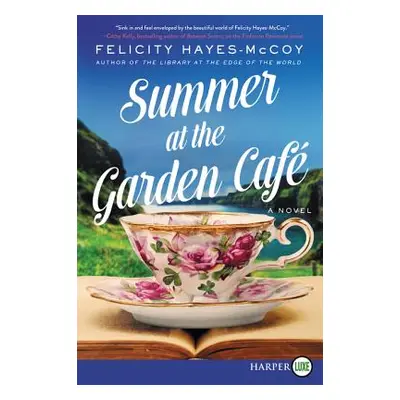 "Summer at the Garden Cafe" - "" ("Hayes-McCoy Felicity")(Paperback)