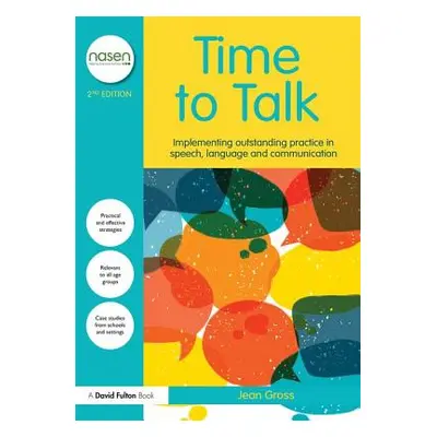 "Time to Talk: Implementing Outstanding Practice in Speech, Language and Communication" - "" ("G