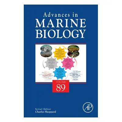 "Advances in Marine Biology, 89" - "" ("Sheppard Charles")(Pevná vazba)