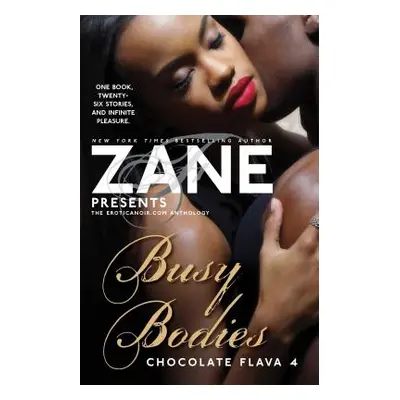 "Busy Bodies: Chocolate Flava 4" - "" ("Zane")(Paperback)