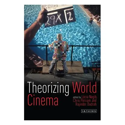 "Theorizing World Cinema" - "" ("Ross Julian")(Paperback)