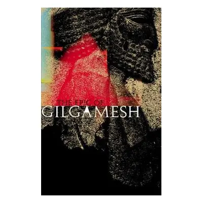 "The Epic of Gilgamesh" - "" ("Sandars N. K.")(Paperback)