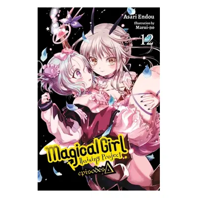 "Magical Girl Raising Project, Vol. 12 (Light Novel): Episodes Delta" - "" ("Endou Asari")(Paper