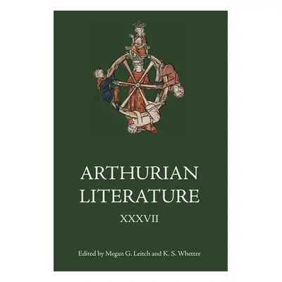 "Arthurian Literature XXXVII: Malory at 550: Old and New" - "" ("Leitch Megan G.")(Pevná vazba)