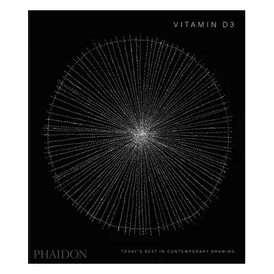 "Vitamin D3, Today's Best in Contemporary Drawing" - "" ("Phaidon Press")(Paperback)