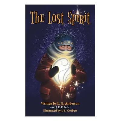 "The Lost Spirit" - "" ("Anderson L. G.")(Paperback)