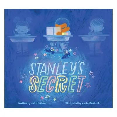 "Stanley's Secret" - "" ("Sullivan John")(Pevná vazba)