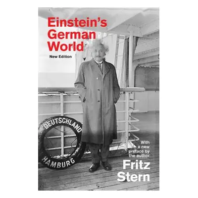 "Einstein's German World: New Edition" - "" ("Stern Fritz")(Paperback)