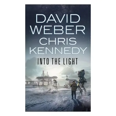 "Into the Light" - "" ("Weber David")(Mass Market Paperbound)