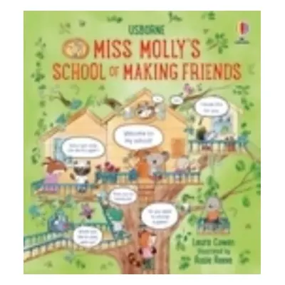 "Miss Molly's School of Making Friends" - "" ("Cowan Laura")(Pevná vazba)