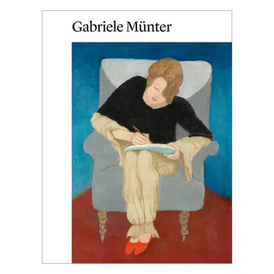 "Gabriele Munter: Painting to the Point" - "" ("Jansen Isabelle")(Paperback)