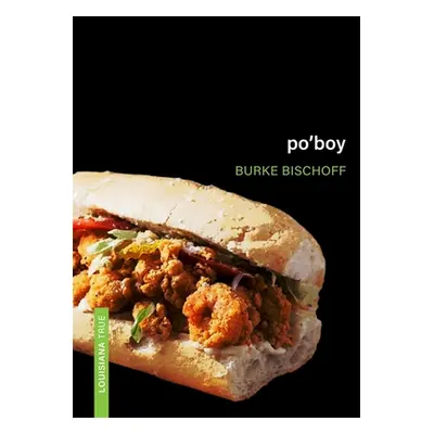 "Po'boy" - "" ("Bischoff Burke")(Paperback)