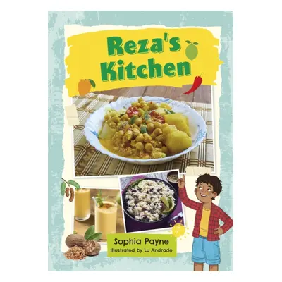 "Reading Planet KS2: Reza's Kitchen - Mercury/Brown" - "" ("Payne Sophia")(Paperback / softback)