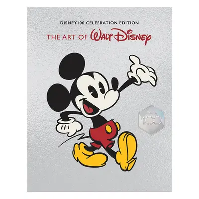 "The Art of Walt Disney: From Mickey Mouse to the Magic Kingdoms and Beyond