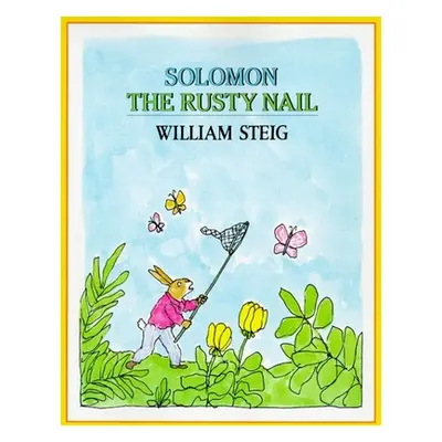 "Solomon the Rusty Nail" - "" ("Steig William")(Paperback)