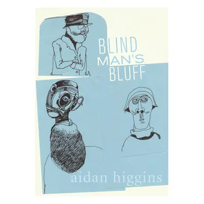 "Blind Man's Bluff" - "" ("Higgins Aidan")(Paperback)