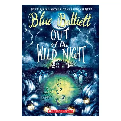 "Out of the Wild Night" - "" ("Balliett Blue")(Paperback)