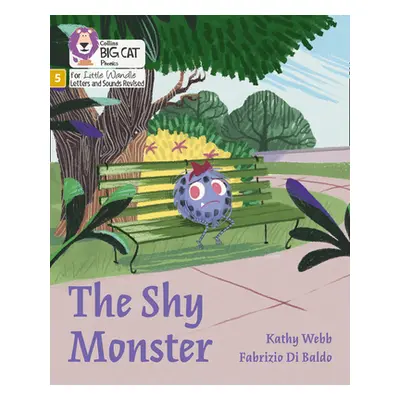 "Shy Monster" - "Phase 5" ("Webb Kathy")(Paperback / softback)