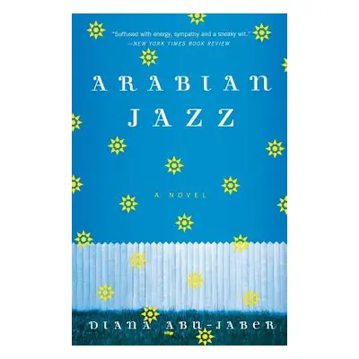 "Arabian Jazz" - "" ("Abu-Jaber Diana")(Paperback)