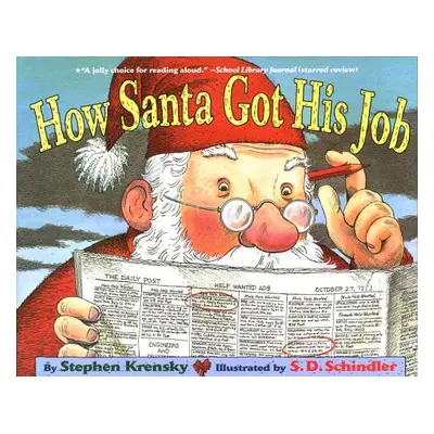 "How Santa Got His Job" - "" ("Krensky Stephen")(Paperback)