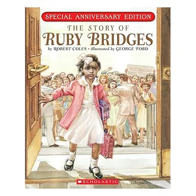 "The Story of Ruby Bridges" - "" ("Coles Robert")(Paperback)