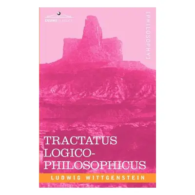 "Tractatus Logico-Philosophicus" - "" ("Wittgenstein Ludwig")(Paperback)