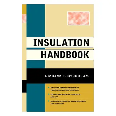 "Insulation Handbook" - "" ("Bynum Richard T.")(Paperback)