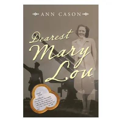 "Dearest Mary Lou" - "" ("Cason Ann")(Paperback)