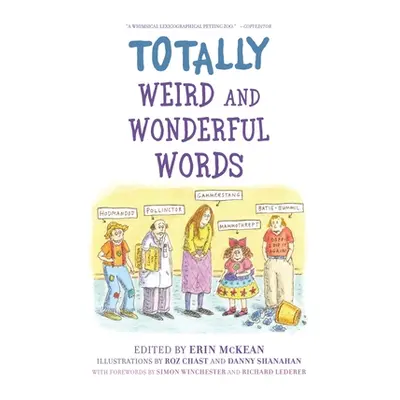 "Totally Weird and Wonderful Words" - "" ("McKean Erin")(Paperback)