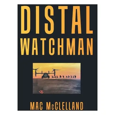 "Distal Watchman" - "" ("McClelland Mac")(Pevná vazba)