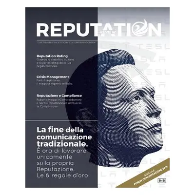 "Reputation review n. 00 - La fine della Comunicazione tradizionale" - "" ("Zwan")(Paperback)