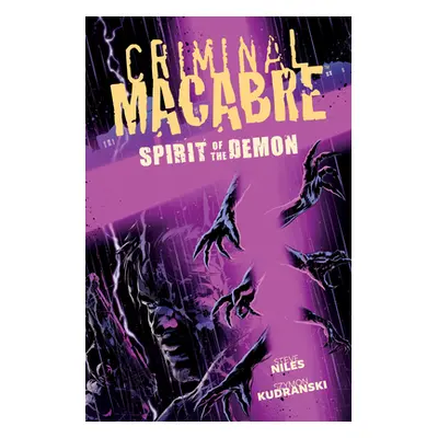 "Criminal Macabre: Spirit of the Demon" - "" ("Niles Steve")(Pevná vazba)