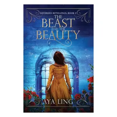 "The Beast and the Beauty" - "" ("Ling Aya")(Paperback)