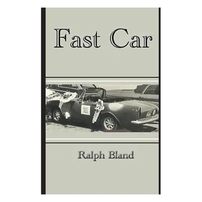 "Fast Car" - "" ("Bland Ralph")(Paperback)