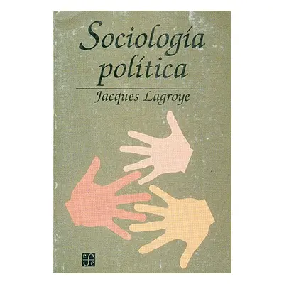 "Sociologia Politica" - "" ("Lagroye Jacques")(Paperback)