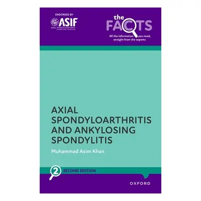 "Ankylosing Spondylitis and Axial Spondyloarthritis" - "" ("Khan Muhammad Asim")(Paperback)