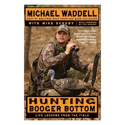 "Hunting Booger Bottom" - "" ("Waddell Michael")(Paperback)