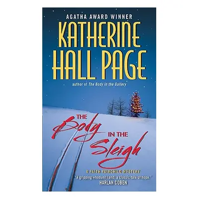 "The Body in the Sleigh" - "" ("Page Katherine Hall")(Mass Market Paperbound)