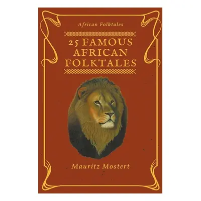 "25 Famous African Folktales" - "" ("Mostert Mauritz")(Paperback)