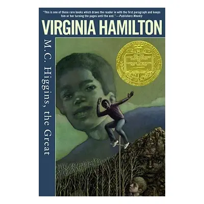 "M.C. Higgins, the Great" - "" ("Hamilton Virginia")(Paperback)