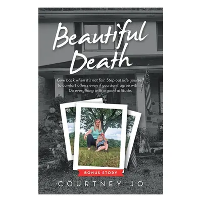 "Beautiful Death" - "" ("Jo Courtney")(Paperback)